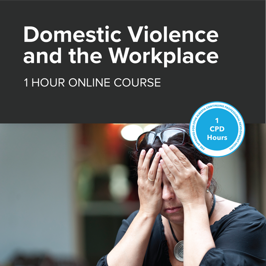 Domestic Violence and the Workplace - Webinar
