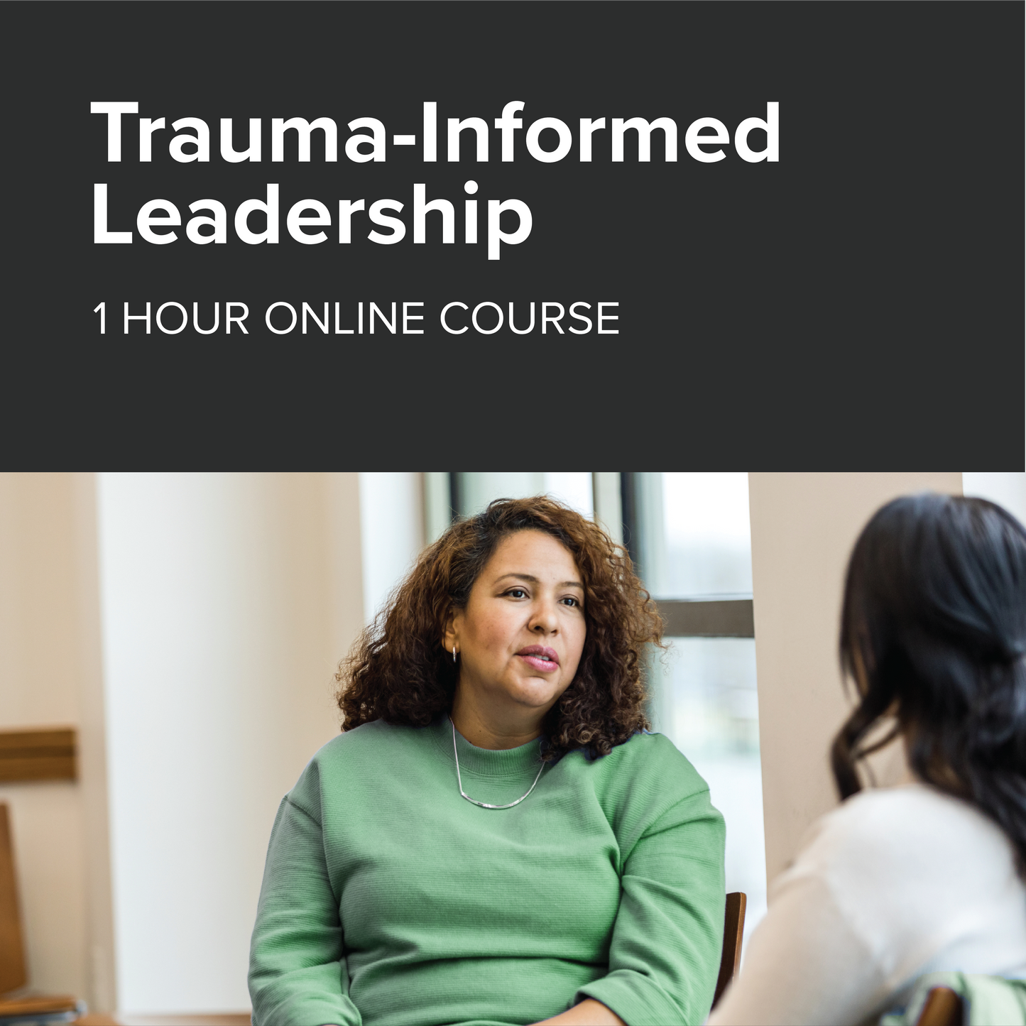 Trauma-Informed Leadership
