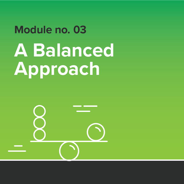 #3 A Balanced Approach