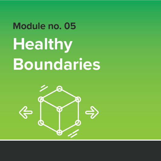 #5 Healthy Boundaries